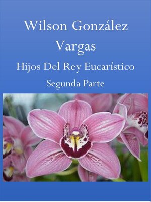 cover image of Hijos Del Rey Eucarístico